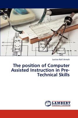 غلاف كتاب The Position of Computer Assisted Instruction in Pre-Technical Skills