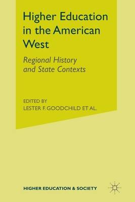 غلاف كتاب Higher Education in the American West : Regional History and State Contexts