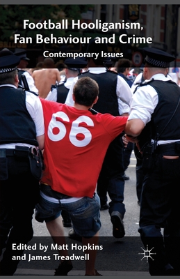 Nwf.com: Football Hooliganism, Fan Behaviour And : كتب