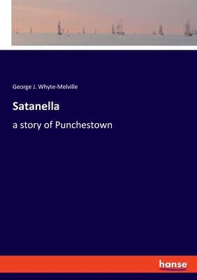 Satanella:a story of Punchestown