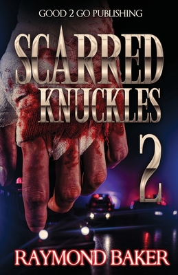 Scarred Knuckles 2