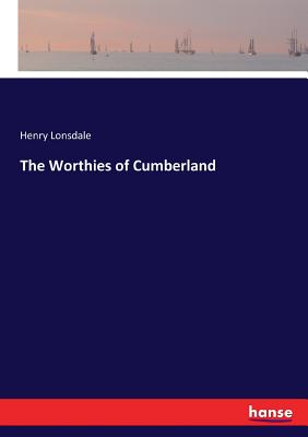 غلاف كتاب The Worthies of Cumberland