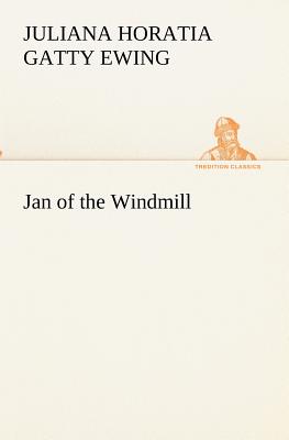 Jan of the Windmill