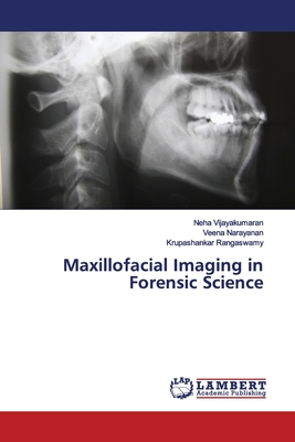 Maxillofacial Imaging in Forensic Science