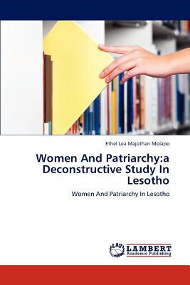 غلاف كتاب Women And Patriarchy:a Deconstructive Study In Lesotho