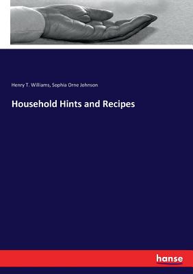 Household Hints and Recipes