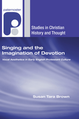 Singing and the Imagination of Devotion