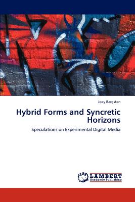 غلاف كتاب Hybrid Forms and Syncretic Horizons