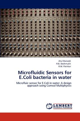 Microfluidic Sensors for E.Coli Bacteria in Water