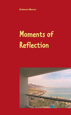غلاف كتاب Moments of Reflection