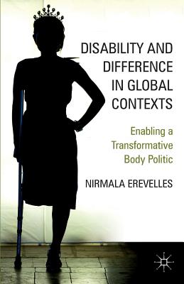 غلاف كتاب Disability and Difference in Global Contexts : Enabling a Transformative Body Politic