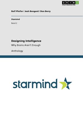 غلاف كتاب Designing Intelligence:Why Brains Aren't Enough