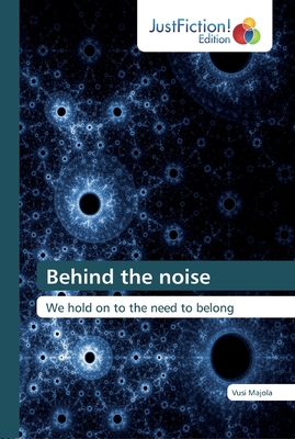 غلاف كتاب Behind the noise