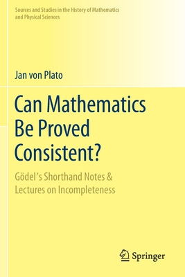 Can Mathematics Be Proved Consistent? : Gِdel