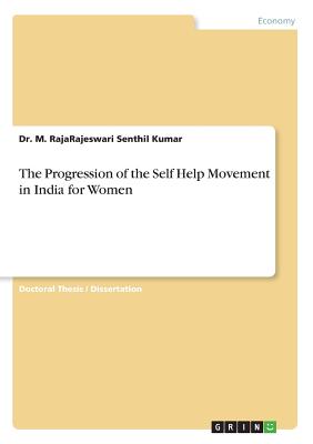 The Progression of the Self Help Movement in India for Women