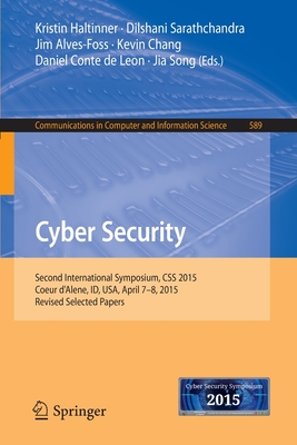 Cyber Security : Second International Symposium, CSS 2015, Coeur d
