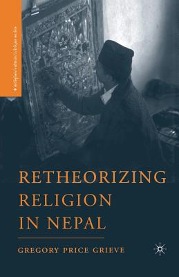 غلاف كتاب Retheorizing Religion in Nepal