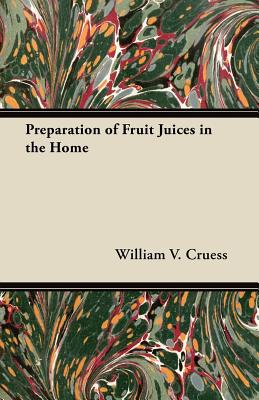 Preparation of Fruit Juices in the Home