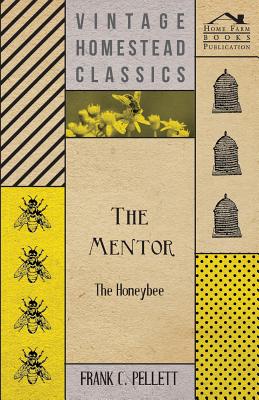 The Mentor - The Honeybee