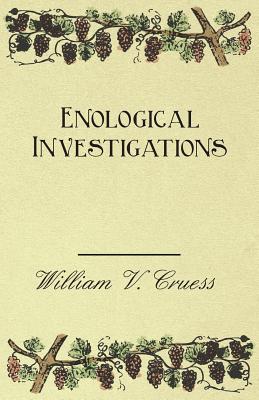 Enological Investigations