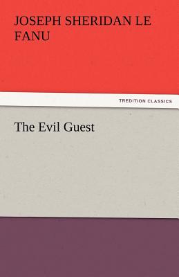 The Evil Guest