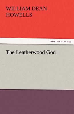 The Leatherwood God