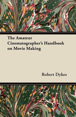 The Amateur Cinematographer