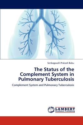 The Status of the Complement System in Pulmonary Tuberculosis
