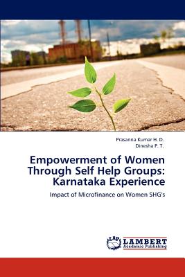 غلاف كتاب Empowerment of Women Through Self Help Groups: Karnataka Experience