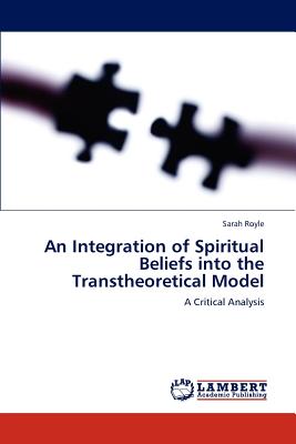 An Integration of Spiritual Beliefs into the Transtheoretical Model