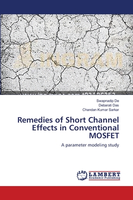 Remedies of Short Channel Effects in Conventional MOSFET