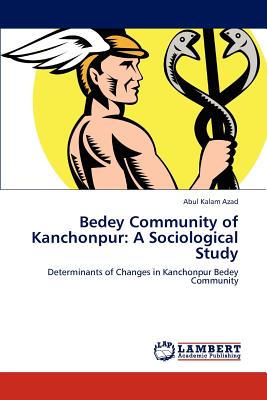 Bedey Community of Kanchonpur: A Sociological Study