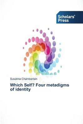 غلاف كتاب Which Self? Four metadigms of identity