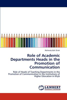 غلاف كتاب Role of Academic Departments Heads in the Promotion of Communication