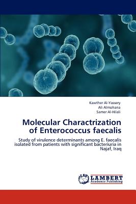 Molecular Charactrization of Enterococcus faecalis