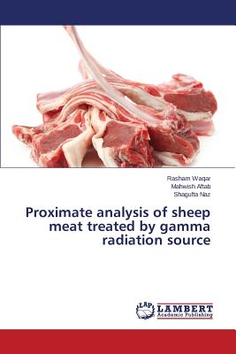 Proximate analysis of sheep meat treated by gamma radiation source