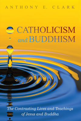 Catholicism and Buddhism