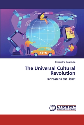 The Universal Cultural Revolution