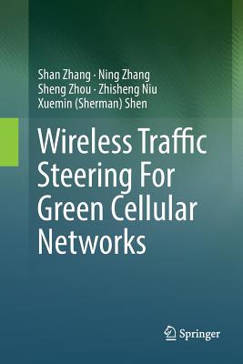 Wireless Traffic Steering For Green Cellular Networks