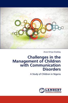 غلاف كتاب Challenges in the Management of Children with Communication Disorders