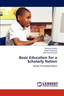غلاف كتاب Basic Education for a Scholarly Nation