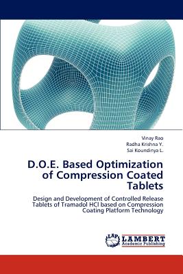 D.O.E. Based Optimization of Compression Coated Tablets