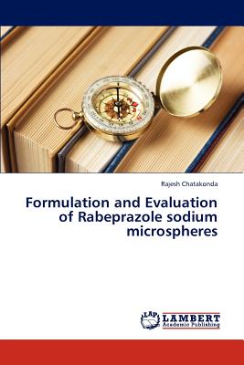 Formulation and Evaluation of Rabeprazole Sodium Microspheres