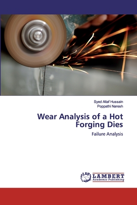 Wear Analysis of a Hot Forging Dies