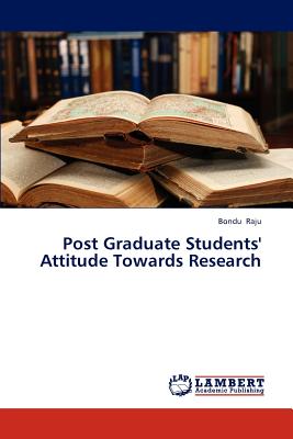 غلاف كتاب Post Graduate Students' Attitude Towards Research