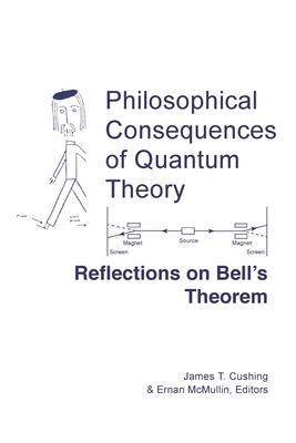 Philosophical Consequences of Quantum Theory: Reflections on Bell