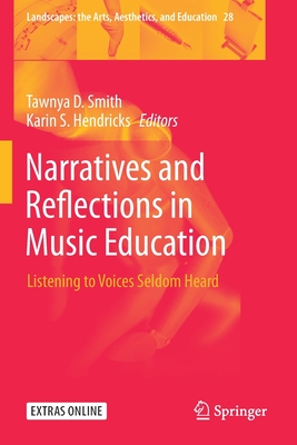 غلاف كتاب Narratives and Reflections in Music Education : Listening to Voices Seldom Heard