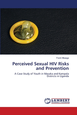 غلاف كتاب Perceived Sexual HIV Risks and Prevention