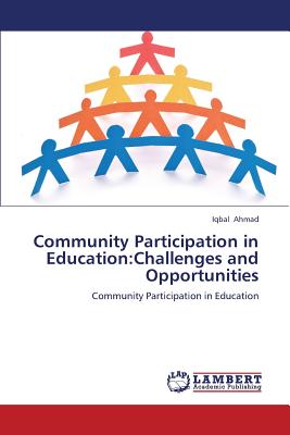 Community Participation in Education:Challenges and Opportunities