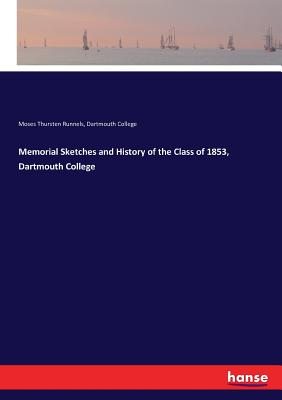 غلاف كتاب Memorial Sketches and History of the Class of 1853, Dartmouth College